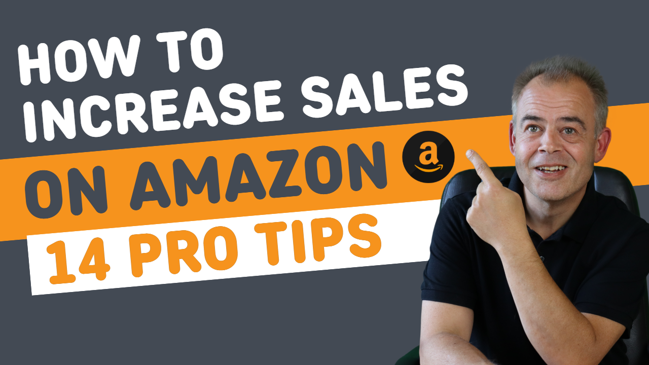 How To Increase Sales On Amazon Seller Central